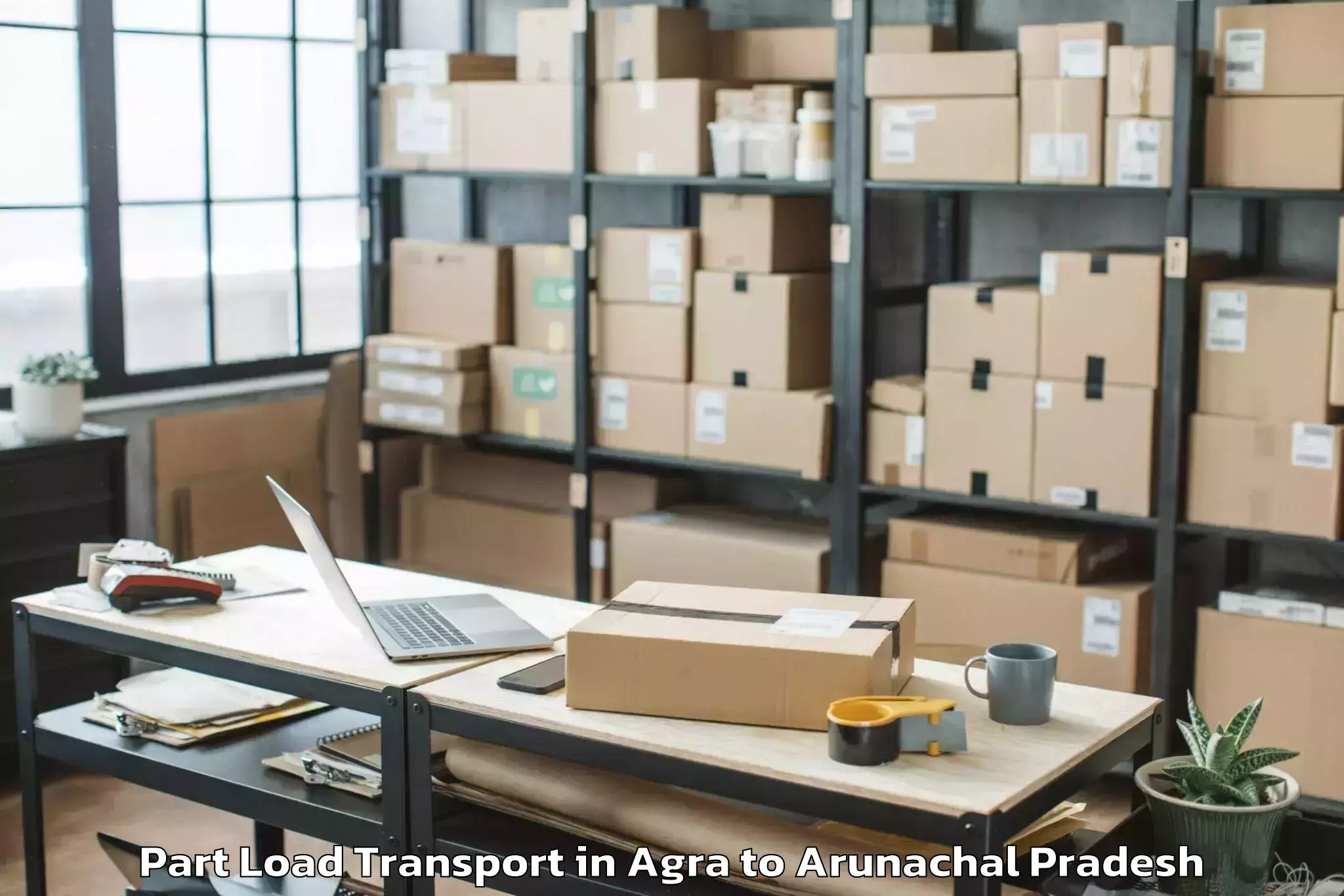 Professional Agra to Wakro Part Load Transport